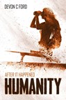 Humanity - Devon C Ford - 9781839192234
