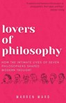 Lovers of Philosophy - Warren Ward - 9781839193774