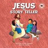 Jesus the Story Teller - Janice Emmerson - 9781839235870