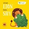 When Lion Feels Shy - Gemma Cary - 9781839238666