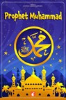 Prophet Muhammad - Nichola Tyrrell - 9781839251375
