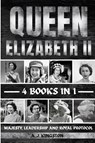 Queen Elizabeth II - A. J. Kingston - 9781839384684