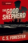 The Good Shepherd - C. S. Forester - 9781839402845