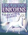 Drawing Unicorns & Other Mythical Creatures - Peter Gray - 9781839403279