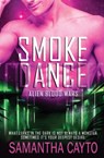 Smoke Dance - Samantha Cayto - 9781839438332