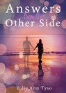 Answers from the Other Side - Julie Ann Tyso - 9781839524875