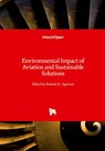 Environmental Impact of Aviation and Sustainable Solutions - Ramesh K. Agarwal - 9781839623578