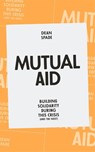 Mutual Aid - Dean Spade - 9781839762123