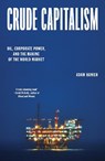 Crude Capitalism - Adam Hanieh - 9781839763434