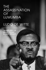 The Assassination of Lumumba - Ludo De Witte - 9781839767906