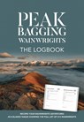 Peak Bagging Wainwrights: The Logbook -  - 9781839812989
