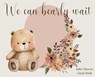 We Can Bearly Wait, Baby Shower hardback Guest Book (landscape) - Lulu and Bell - 9781839903847