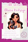 All About Olivia Rodrigo (Hardback) - Lulu And Bell - 9781839904202
