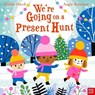 We're Going on a Present Hunt - Goldie Hawk - 9781839941559