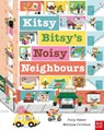 Kitsy Bitsy's Noisy Neighbours - Polly Faber - 9781839943676