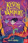 Kevin the Vampire: A Most Mysterious Monster - Matt Brown - 9781839945403