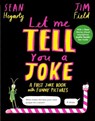 Let Me Tell You a Joke - Sean Hegarty - 9781839949234