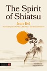 The Spirit of Shiatsu - Ivan Bel - 9781839978975