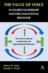 The Value of Voice in Shared Leadership and Organizational Behavior - Jamey M. Long ; Joseph A. Pisani - 9781839985218