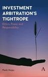 Investment Arbitration’s Tightrope - Paolo Vargiu - 9781839993565