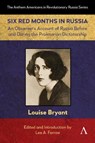 Six Red Months in Russia - Louise Bryant - 9781839997211