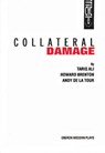 Collateral Damage - ALI,  Tariq - 9781840021264
