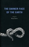 The Darker Face of the Earth - Rita (Author) Dove - 9781840021295