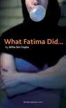 What Fatima Did - Atiha Sen (Author) Gupta - 9781840029765