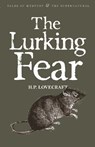 The Lurking Fear: Collected Short Stories Volume Four - Howard Phillips Lovecraft - 9781840227000