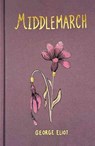 Middlemarch (Collector's Edition) - George Eliot - 9781840228724