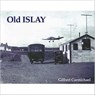 Old Islay - Gilbert Carmichael - 9781840330243