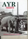 Ayr Remembered - Denholm Reid ; Ken Andrew - 9781840334159