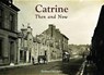 Catrine - Then and Now - Richard Stenlake - 9781840335651