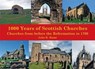 1,000 Years of Scottish Churches - John Hume - 9781840337624