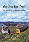 Getting the Train - David Ross - 9781840337716