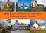 1,000 Years of Scottish Churches - John Hume - 9781840338126