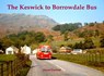 The Keswick to Borrowdale Bus - Stuart Emmett - 9781840338850