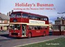 Holiday's Busman, working on the Western SMT 1969-72 - Hugh Dougherty - 9781840339888