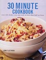 30 Minute Cookbook - Jenni Fleetwood - 9781840384536