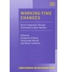 Working-Time Changes - Jacqueline O'Reilly ; Inmaculada Cebrian ; Michel Lallement - 9781840642803