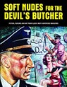 Soft Nudes for the Devil's Butcher - Pep Pentangeli - 9781840686678