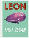 Leon Fast Vegan - John Vincent ; Rebecca Seal ; Chantal Symons - 9781840917192