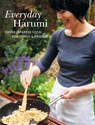Everyday Harumi - Harumi Kurihara - 9781840917437