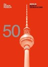 Berlin in Fifty Design Icons - Sophie Lovell ; DESIGN MUSEUM ENTERPRISE LTD - 9781840917574