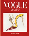 Vogue The Shoe - Conde Nast Publ Ltd ; Harriet Quick - 9781840917758
