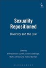 Sexuality Repositioned - BELINDA BROOKS-GORDON ; LORAINE (UNIVERSITY OF CAMBRIDGE) GELSTHORPE ; PHD.,  F.R.C.O.G., Martin Johnson M.A. ; Andrew Bainham - 9781841134895