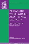 Precarious Work, Women, and the New Economy: The Challenge to Legal Norms - Judy Fudge - 9781841136158