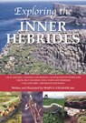 Exploring the Inner Hebrides - Mary E. Gillham - 9781841147550