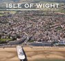 Isle of Wight from the Air - Jason Hawkes - 9781841147789