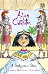 A Shakespeare Story: Antony and Cleopatra - Andrew Matthews - 9781841213385